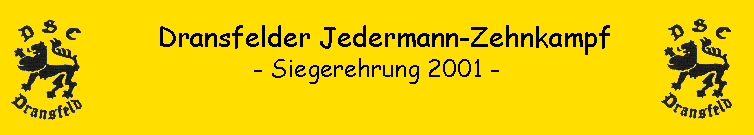 - Siegerehrung 2001 -