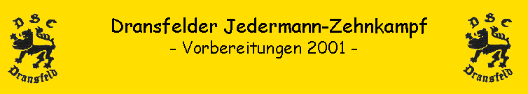 - Vorbereitungen 2001 -
